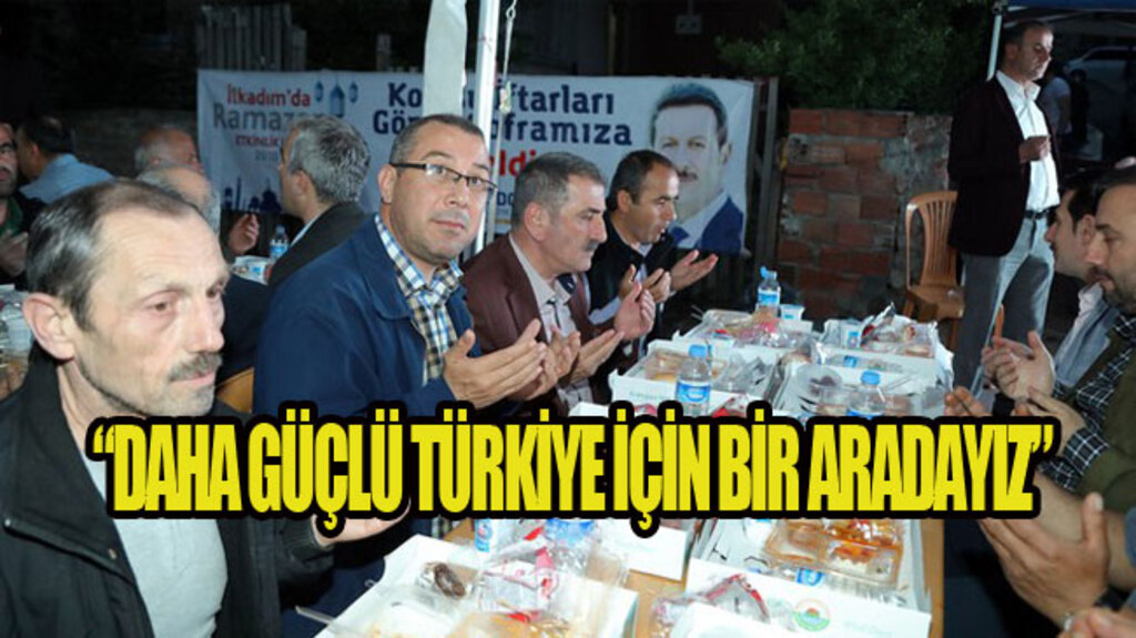 İlkadımlılarla Komşu İftarlarında Buluşuldu!