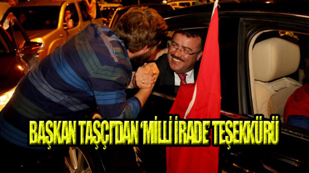 Taşçı, ‘Hedeflere Daha Emin Adımlarla İlerleyeceğiz’!