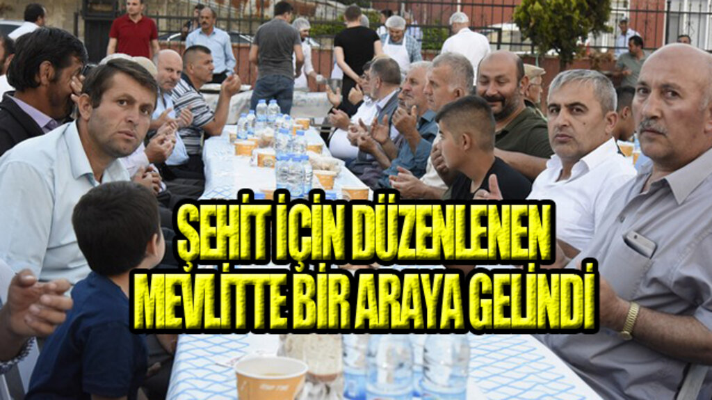 Şehidin Ruhu İçin Tekkeköy’de Mevlit Okutuldu!