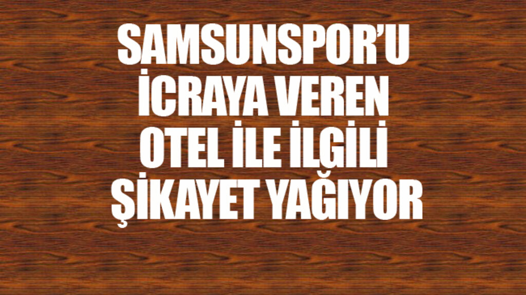 Samsun Anemon Otel’den Şikayet Var!