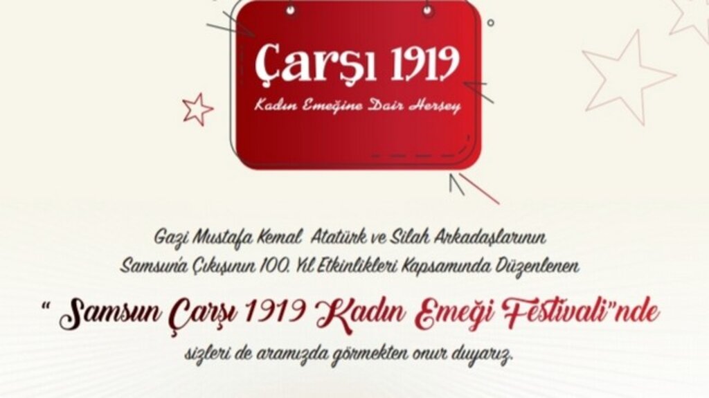 Samsun Çarşı 1919’dan Festivale Davet!
