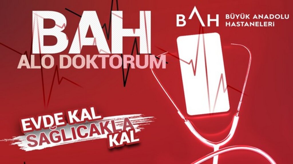 Büyük Anadolu Hastaneleri'nden Ücretsiz Sağlık Danışma Hattı!