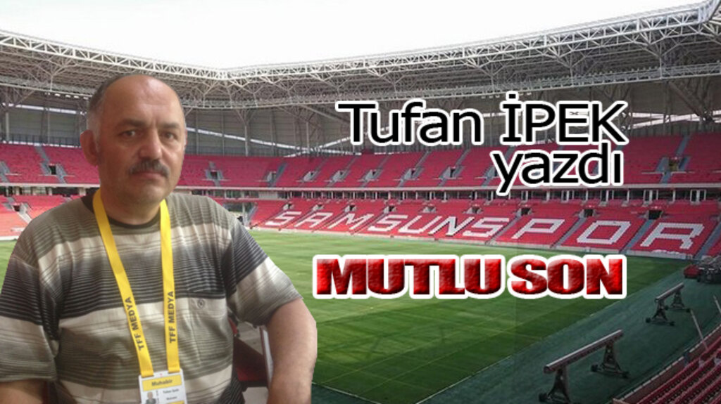 MUTLU SON!