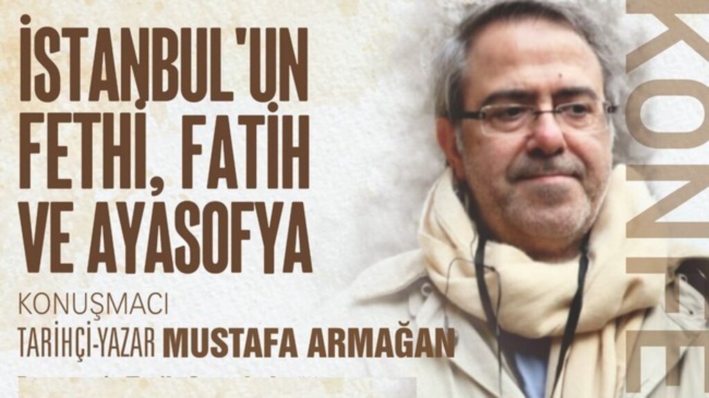 Çarşamba’da, ‘İstanbul’un Fethi, Fatih Ve Ayasofya’ Programı!