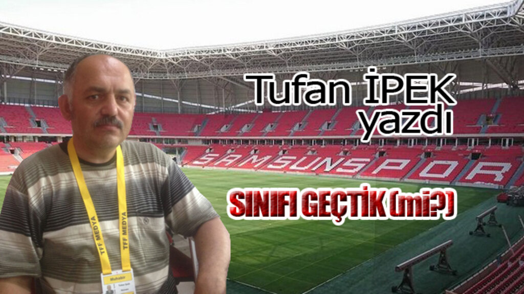 SINIFI GEÇTİK (mi?)