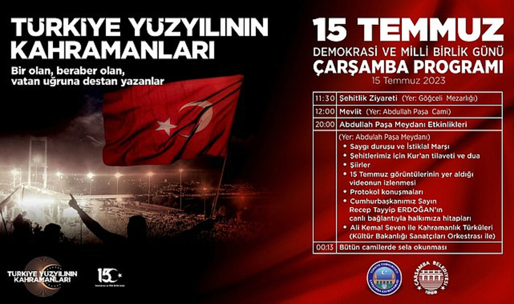 Çarşamba'da 15 Temmuz Programı Belli Oldu!