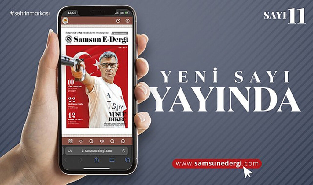 Samsun E-Dergi’nin 11’inci Sayısı Yayında!