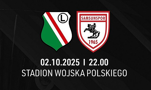 Legia Warszawa – Samsunspor Maçının Biletleri Satışa Çıkıyor!