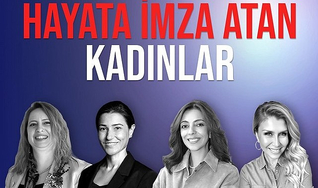 Sektörlerinde İz Bırakan Kadınlar Samsun’da Buluşuyor!
