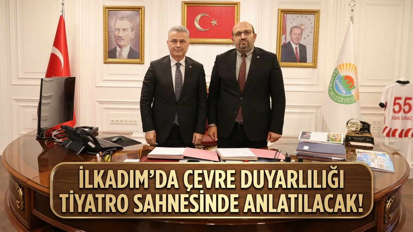 İlkadım’da Çevre Duyarlılığı Tiyatro Sahnesinde Anlatılacak!